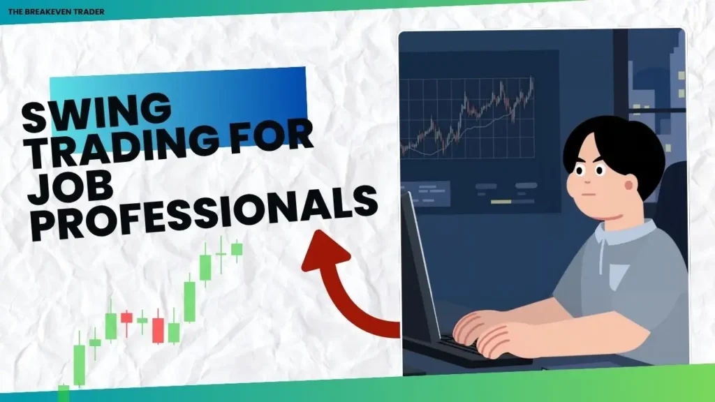 trading ke prakar - swing trading for job professionals